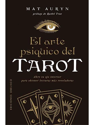 El Arte Psiquico Del Tarot. 