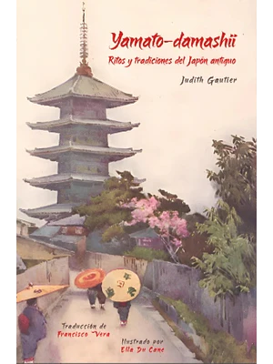 Yamato Damashii Ritos Y Tradiciones Del Japon