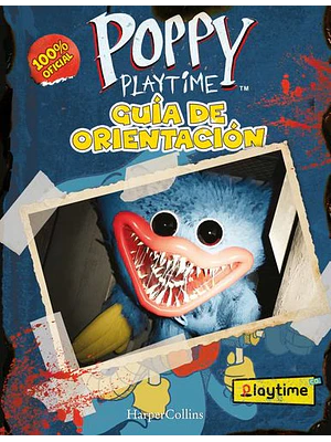 Poppy Playtime Oficial. Guia De Orientacion 