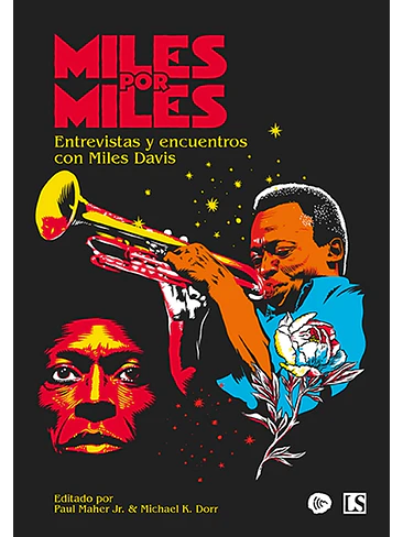 Miles Por Miles Entrevistas Y Encuentros Con Miles Davis 1