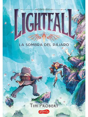 Lightfall 2 La Sombra Del Pajaro