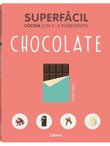 Chocolate Super Facil Cocina Con 2 - 6 Ingredientes 1