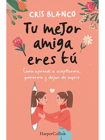 Tu Mejor Amiga Eres Tu 1