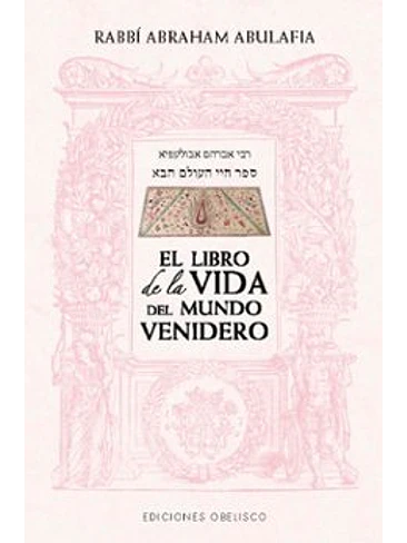 Libro De La Vida Del Mundo Venidero, El 1
