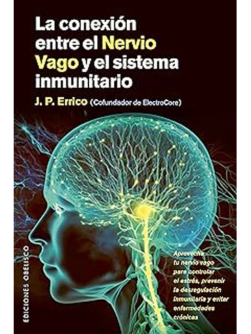 Conexion Entre El Nervio Vago Y El Sistema Inmunitario, La  1