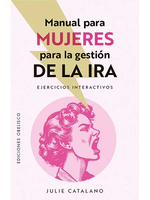 Manual Para Mujeres Para La Gestion De La Ira 