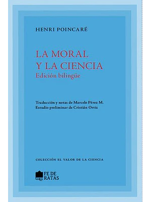 Moral Y La Ciencia, La