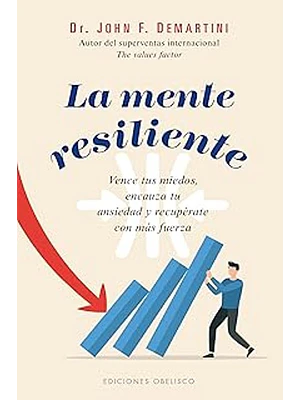 Mente Resiliente, La