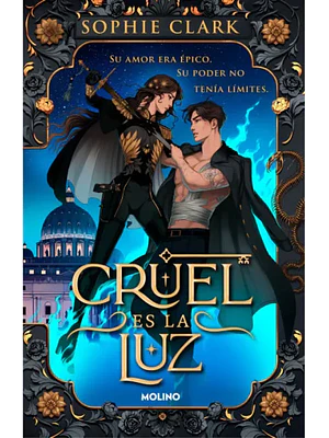 Cruel Es La Luz 