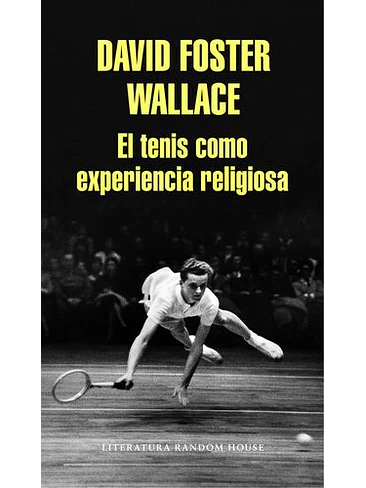 Tenis Como Experiencia Religiosa, El 1