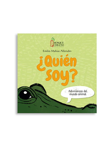 Quien Soy Adivinanzas Del Mundo Animal 1