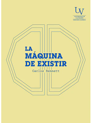 Maquina De Existir, La