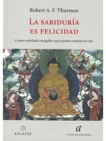 Sabiduria Es Felicidad, La 1