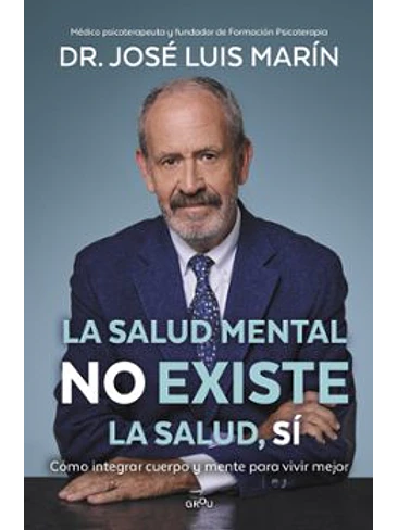 Salud Mental No Existe, La 1