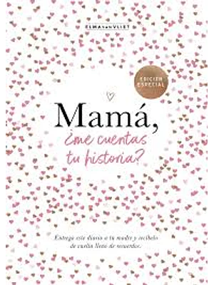 Mama Me Cuentas Tu Historia