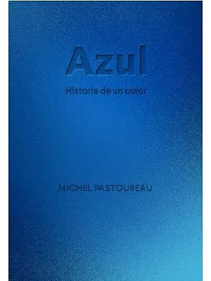 Azul Historia De Un Color