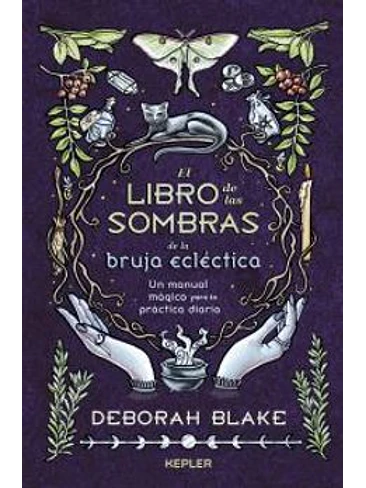 Libro De Las Sombras De La Bruja Eclectica, El 1
