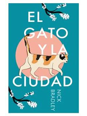 Gato Y La Ciudad, El