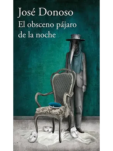 Obsceno Pajaro De La Noche, El 1