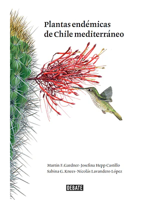 Plantas Endemicas De Chile Mediterraneo