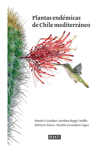 Plantas Endemicas De Chile Mediterraneo 1