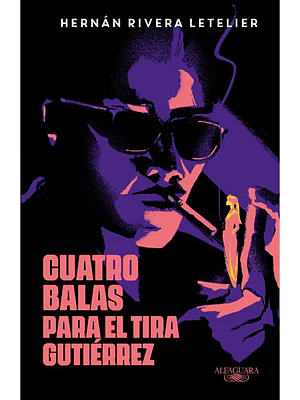 Cuatro Balas Para El Tira Gutierrez