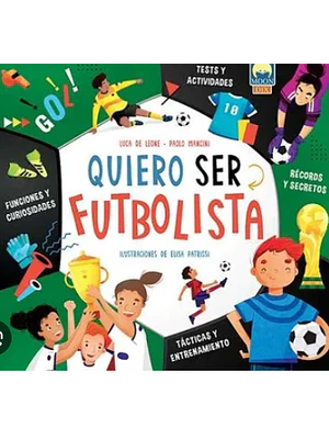 Quiero Ser Futbolista