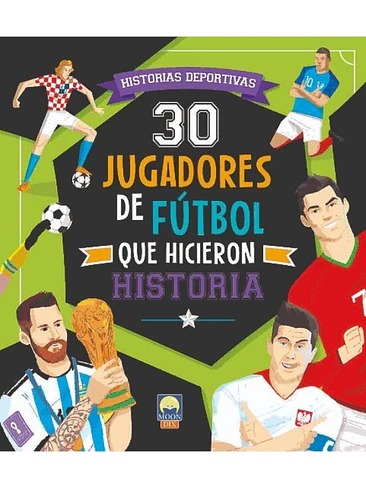 30 Jugadores De Futbol Que Hicieron Historia 1
