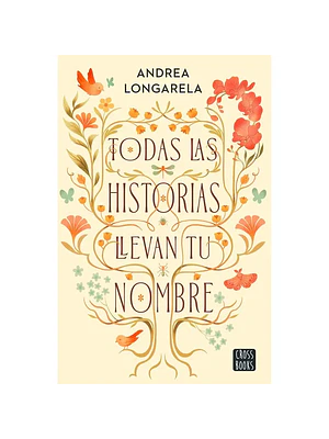 Todas Las Historias Llevan Tu Nombre