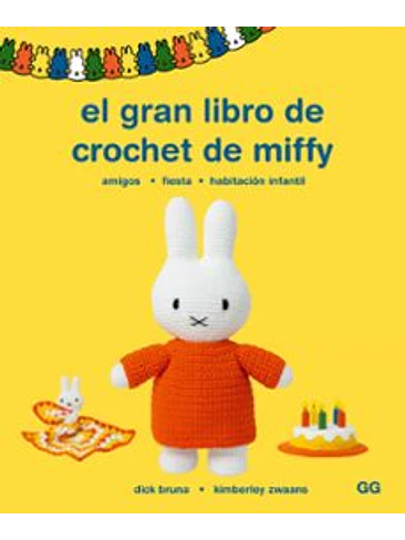 Gran Libro De Crochet De Miffy, El 1