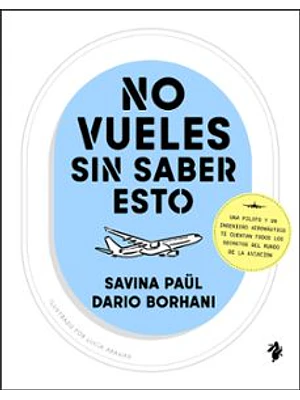 No Vueles Sin Saber Esto