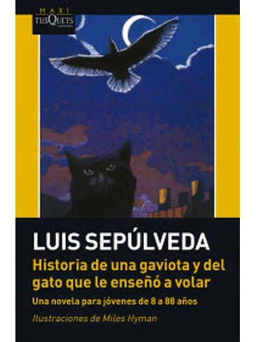 Historia De Una Gaviota Y Del El Gato Que Le Enseño A Volar 1