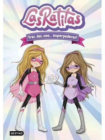 Ratitas 1 Tres, Dos, Uno... ¡Superpoderes!, Las 1