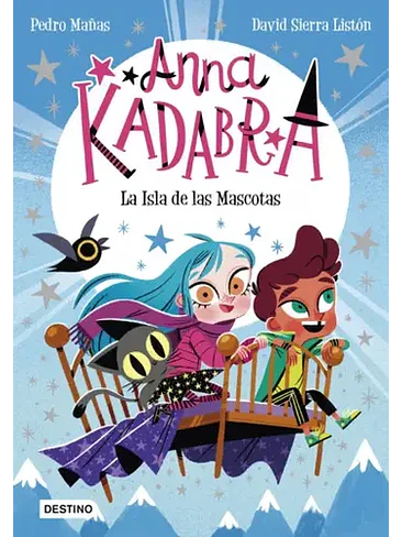 Anna Kadabra 5 La Isla De Las Mascotas 1