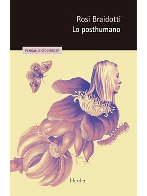 Posthumano, Lo