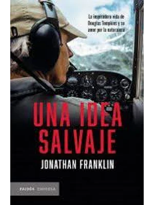 Idea Salvaje, Una