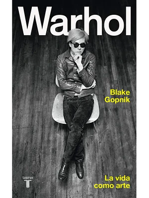 Warhol La Vida Como Arte