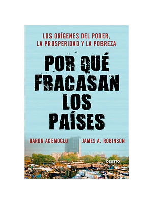 Por Que Fracasan Los Paises
