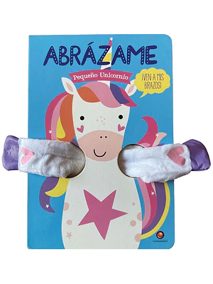 Abrazame Pequeño Unicornio (Titere De Dedo)