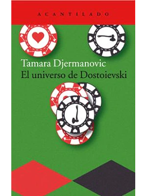 Univers0 De Dostoievski, El