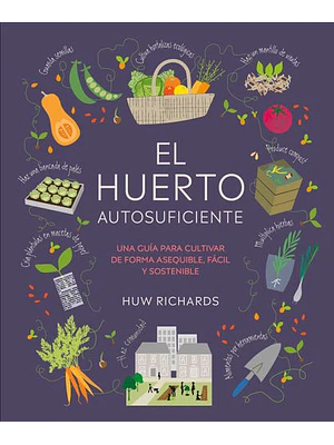 Huerto Autosuficiente, El