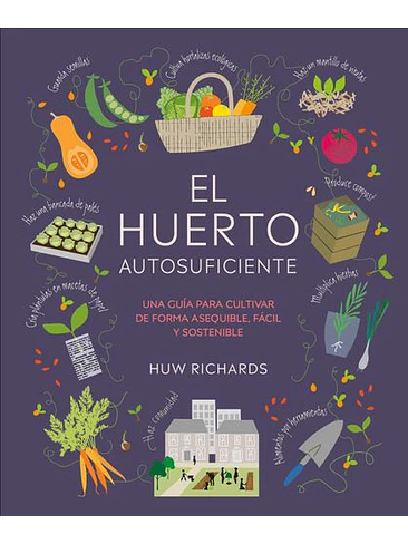 Huerto Autosuficiente, El 1