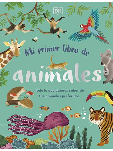 Mi Primer Libro De Animales 1