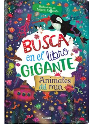 Busca En El Libro Gigante Animales Del Mar