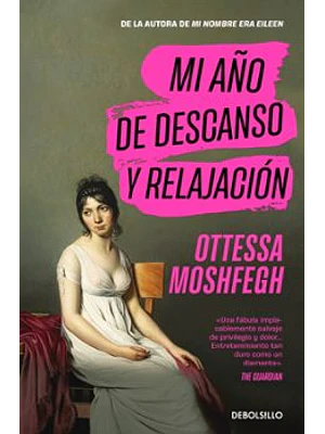 Mi Año De Descanso Y Relajacion
