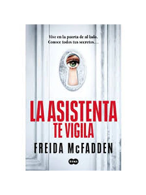 Asistenta 3 Te Vigila, La