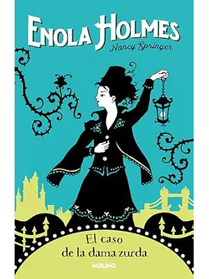 Enola Holmes 2 El Caso De La Dama Zurda