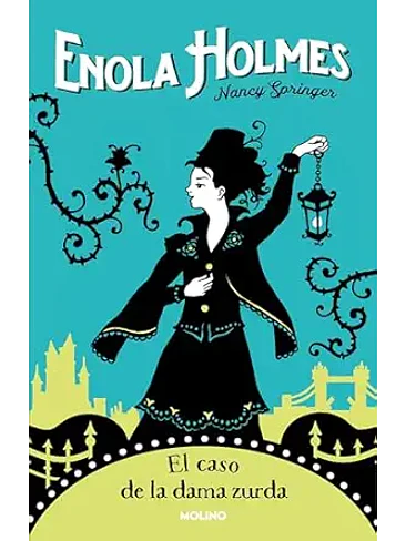 Enola Holmes 2 El Caso De La Dama Zurda 1