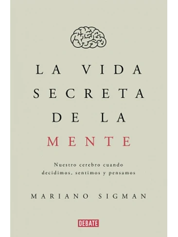 Vida Secreta De La Mente, La 1
