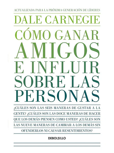 Como Ganar Amigos E Influir Sobre Las Personas 1
